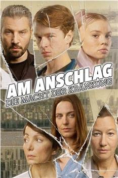 Am Anschlag - Die Macht der Kränkung观看