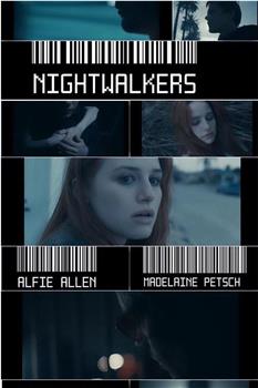 Nightwalkers观看