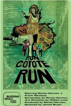 Run Coyote Run观看