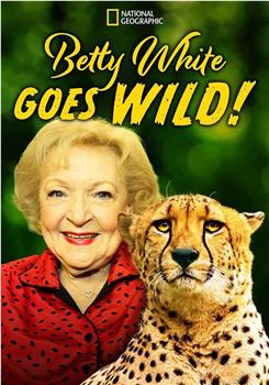 BETTY WHITE GOES WILD观看