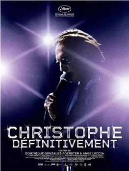 Christophe… définitivement观看