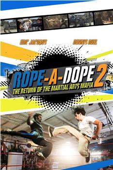 Rope A Dope 2观看