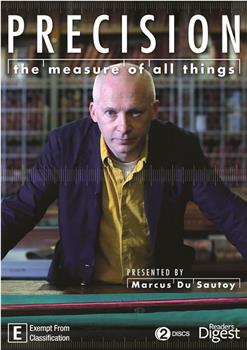 Precision: The Measure of All Things Season 1观看