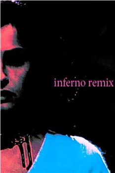 Inferno Remix观看