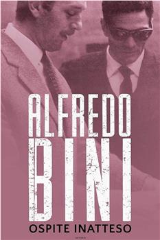 Alfredo Bini, ospite inatteso观看