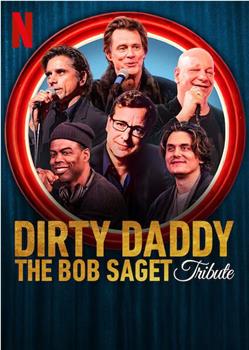 Dirty Daddy：The Bob Saget Tribute观看