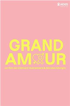 Grand Amour观看