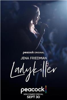 Jena Friedman: Ladykiller观看