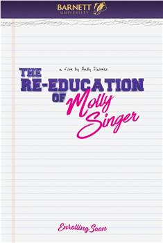 The Re-Education of Molly Singer观看