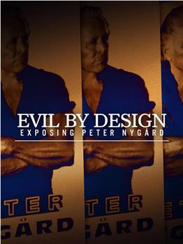 Evil by Design: Exposing Peter Nygård Season 1观看