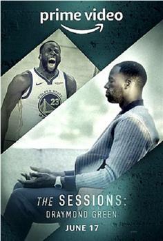 The Sessions Draymond Green观看