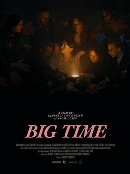 Big Time观看