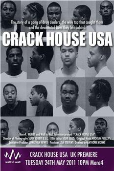 Crack House USA观看