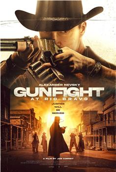 Gunfight at Rio Bravo观看