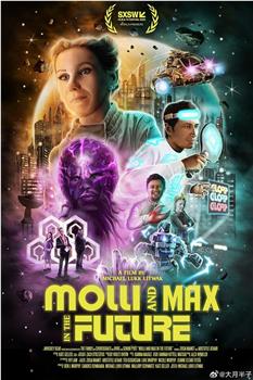 Molli And Max In The Future观看