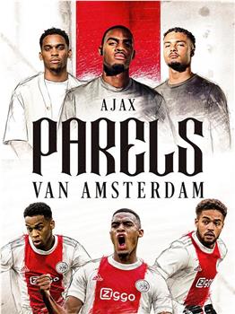 AJAX: Parels van Amsterdam观看