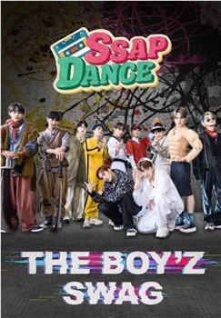 SSAP DANCE THE BOYZ观看