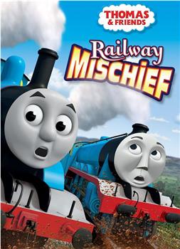 Thomas & Friends: Railway Mischief观看