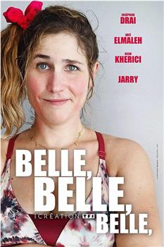 Belle belle belle观看