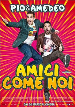 Amici come noi观看