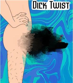 Dick Twist观看