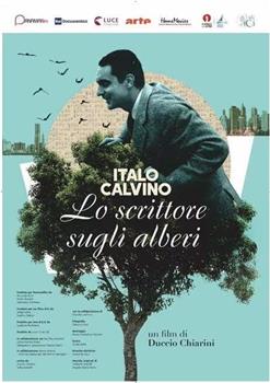 Italo Calvino, lo scrittore sugli alberi观看