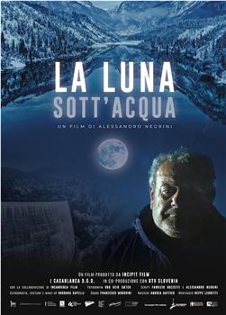 La luna sott'acqua观看