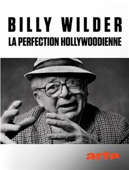 Billy Wilder - La perfection hollywoodienne观看