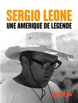 Sergio Leone: Une Amérique de légende观看