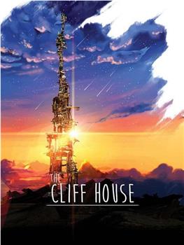The Cliff House观看