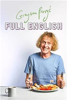 Grayson Perry's Full English Season 1观看