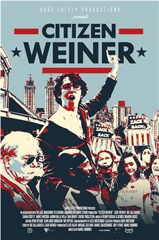 Citizen Weiner观看