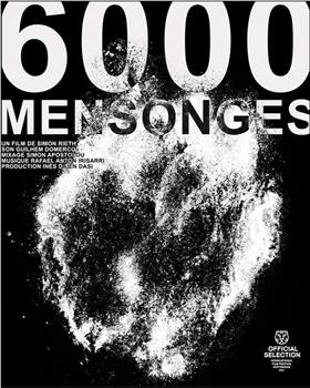 6000 mensonges观看