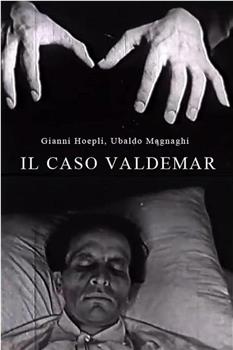 Il caso Valdemar观看