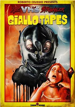 The VHS Strangler - The Giallo Tapes观看