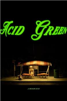 Acid Green观看