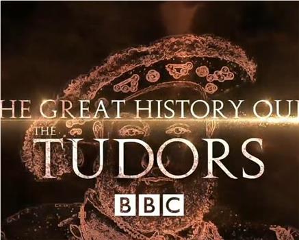 The Great History Quiz: The Tudors观看