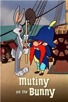 Mutiny on the Bunny观看