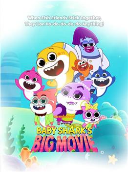 Baby Shark's Big Movie!观看