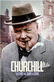 Churchill The Man Who Won the War观看