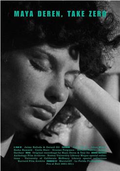 Maya Deren, Take 0观看