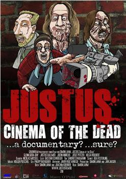 Justus: Cinema of the Dead观看