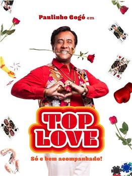 Top Love: Só e Bem Acompanhado!观看