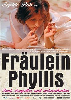 Fräulein Phyllis观看