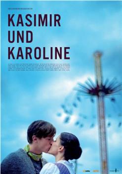 Kasimir und Karoline观看