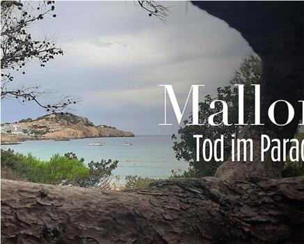 Mallorca – Tod im Paradies观看