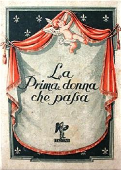 La prima donna che passa观看