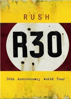 RUSH乐队30周年观看