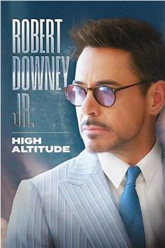 Robert Downey Jr: High Altitude观看