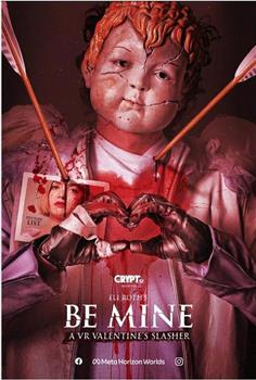 Eli Roth's Be Mine: A VR Valentine's Slasher观看
